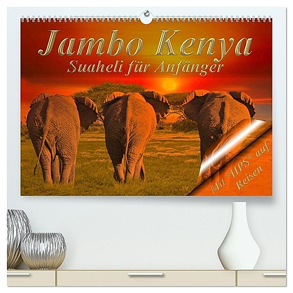 Jambo Kenya (hochwertiger Premium Wandkalender 2024 DIN A2 quer), Kunstdruck in Hochglanz, Heinz-Peter Schwerin