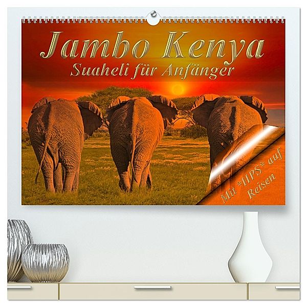 Jambo Kenya (hochwertiger Premium Wandkalender 2025 DIN A2 quer), Kunstdruck in Hochglanz, Calvendo, Heinz-Peter Schwerin