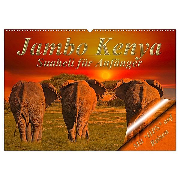 Jambo Kenya (Wandkalender 2024 DIN A2 quer), CALVENDO Monatskalender, Heinz-Peter Schwerin