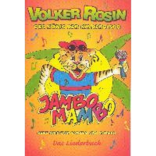 Jambo Mambo - Liederbuch, Volker Rosin