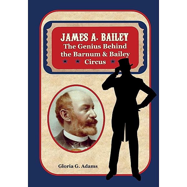 James A. Bailey, Gloria G. Adams