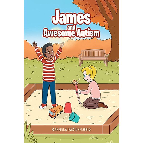 James and Awesome Autism, Carmela Fazio-Florio