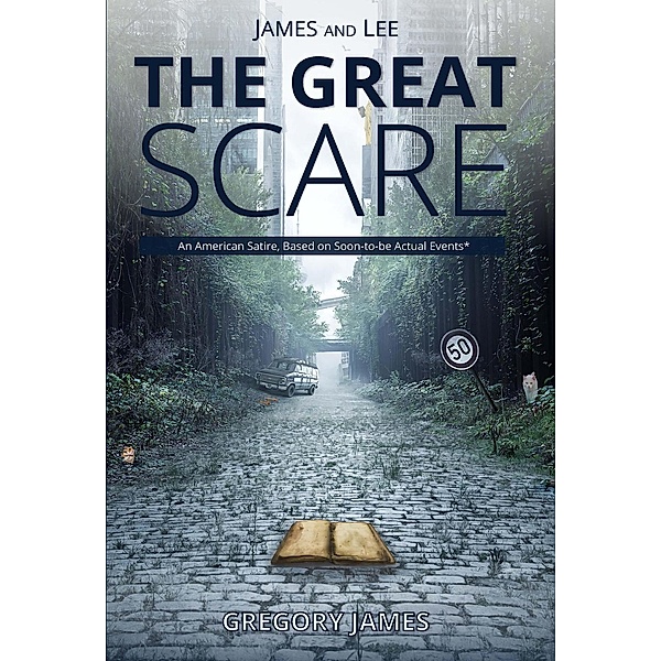 James and Lee: The Great Scare, Gregory James