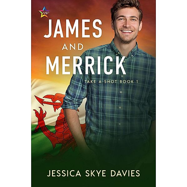 James and Merrick (Take a Shot, #1) / Take a Shot, Jessica Skye Davies