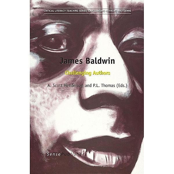 James Baldwin / Critical Literacy Teaching Series: Challenging Authors and Genre