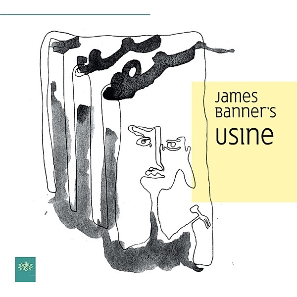 James Banner'S Usine, James Banner's USINE