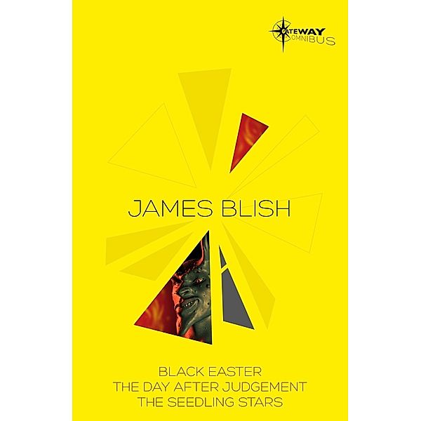 James Blish SF Gateway Omnibus, James Blish