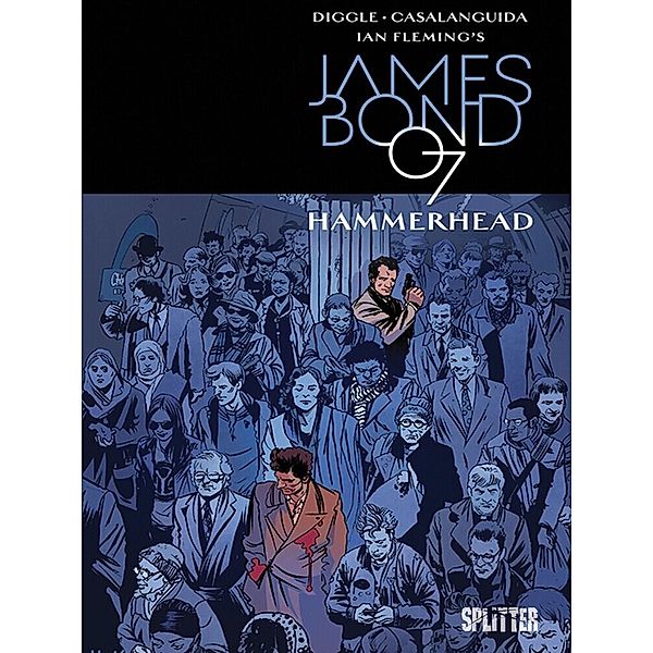 James Bond 007 - Hammerhead (lim. Variant Edition), Andy Diggle