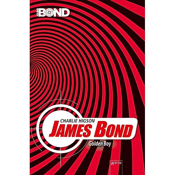 James Bond. Golden Boy / Young Bond Bd.3, Charlie Higson