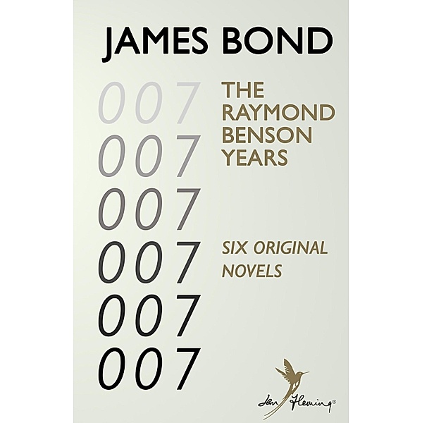 James Bond: The Raymond Benson Years / James Bond 007 Bd.1, Raymond Benson