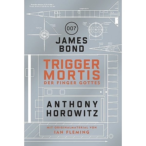James Bond: Trigger Mortis - Der Finger Gottes, Anthony Horowitz