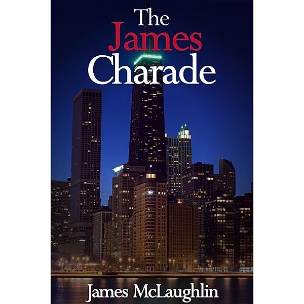 James Charade / James McLaughlin, James McLaughlin