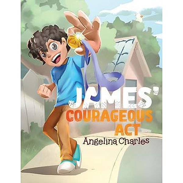 James' Courageous Act, Angelina Charles