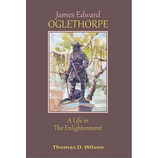 James Edward Oglethorpe, Thomas Wilson