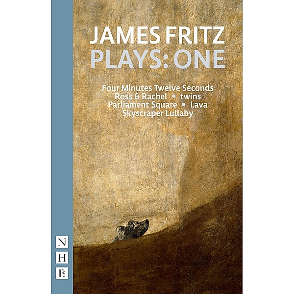 James Fritz Plays: One (NHB Modern Plays), James Fritz