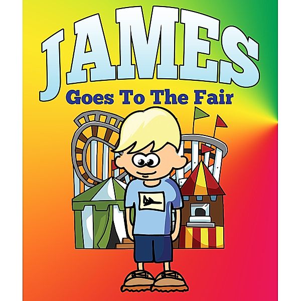 James Goes To The Fair / Jupiter Kids, Jupiter Kids