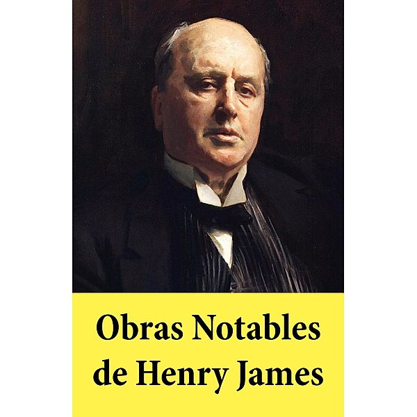 James, H: Obras Notables de Henry James, Henry James