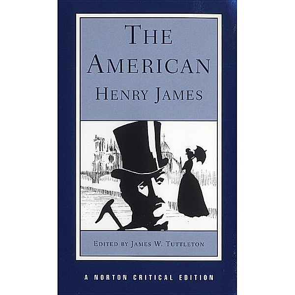 James, H: The American, Henry James