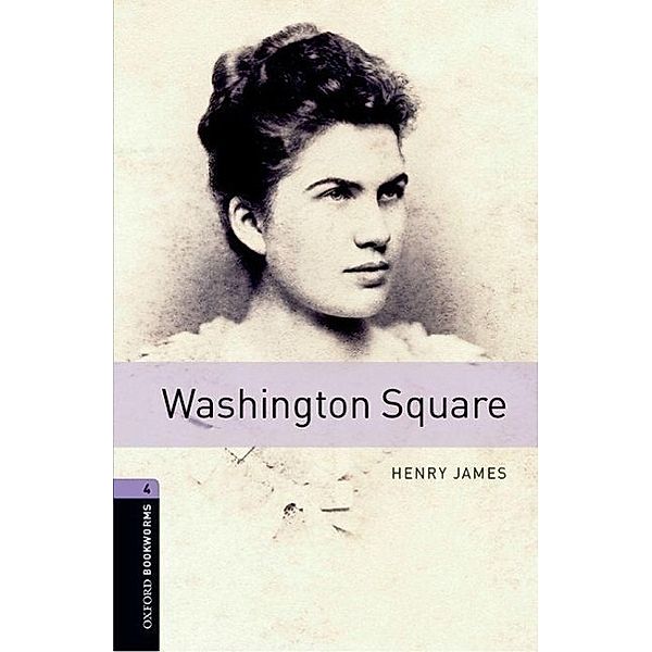 James, H: Washington Square 9. Sj. Stufe 2, Henry James