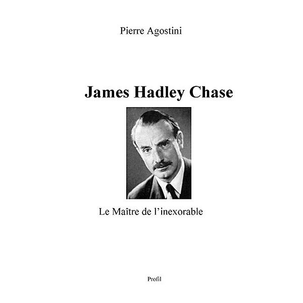James Hadley Chase, Pierre Agostini