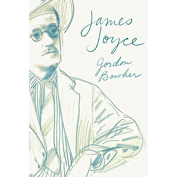 James Joyce, Gordon Bowker