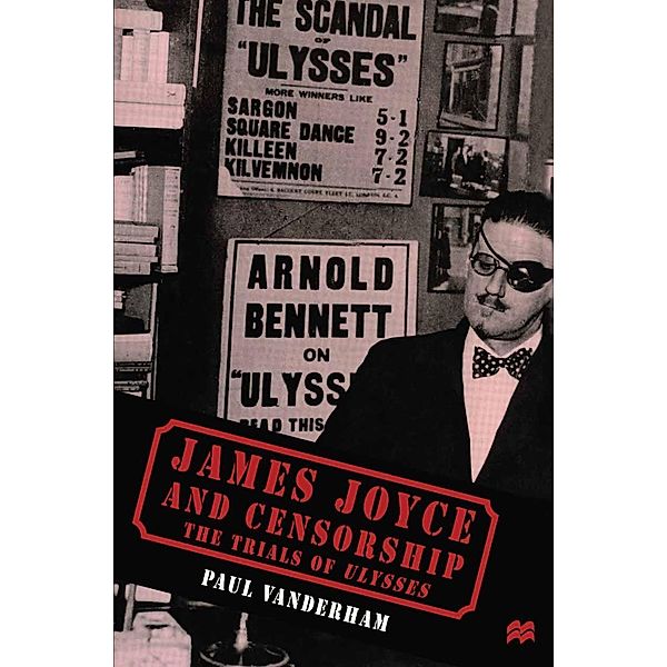 James Joyce and Censorship, Paul Vanderham