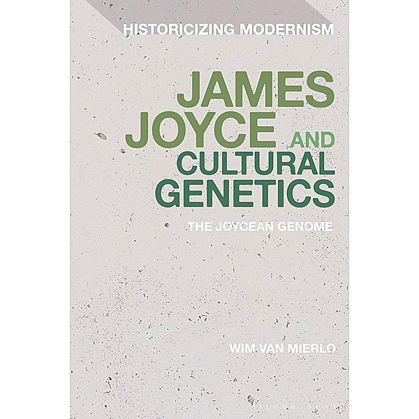 James Joyce and Cultural Genetics, Wim van Mierlo