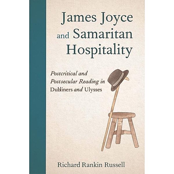 James Joyce and Samaritan Hospitality, Richard Rankin Russell