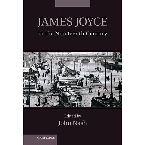 James Joyce in the Nineteenth Century