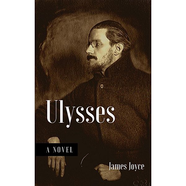 James Joyce - Ulysses, James Joyce