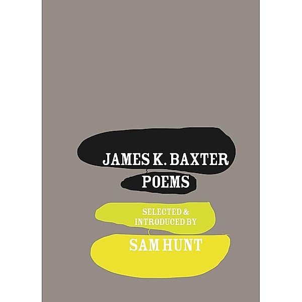 James K. Baxter, Sam Hunt