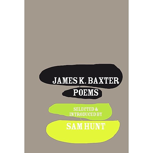 James K. Baxter, Sam Hunt
