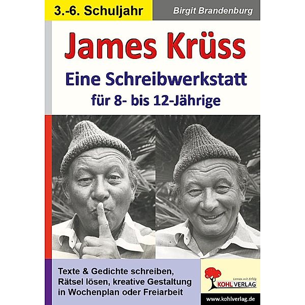 James Krüss - Eine Schreibwerkstatt für 8- bis 12-Jährige, Birgit Brandenburg