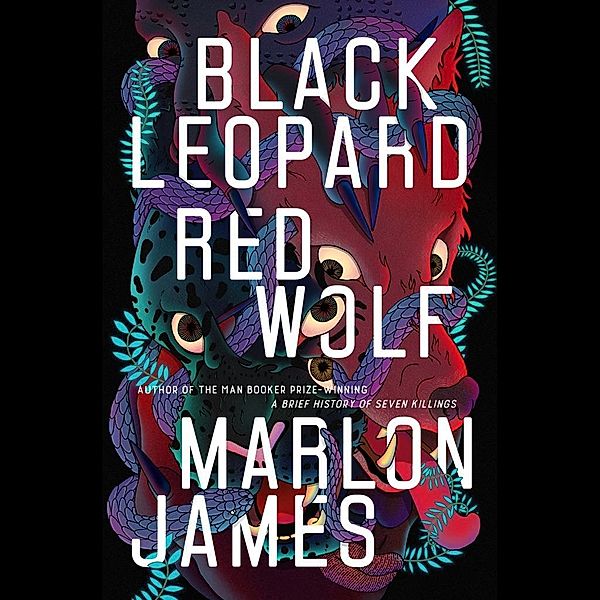 James, M: Black Leopard, Red Wolf/18 CDs, Marlon James