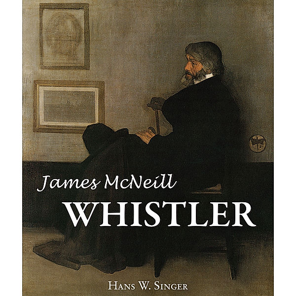 James Mcneill Whistler, Hans W. Singer