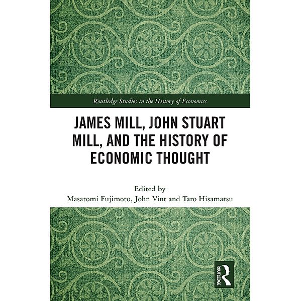 James Mill, John Stuart Mill, and the History of Economic Thought