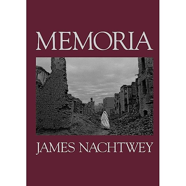 James Nachtwey. Memoria, James Nachtwey