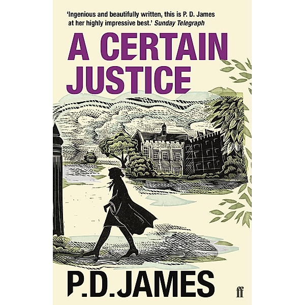 James, P: Certain Justice, P. D. James