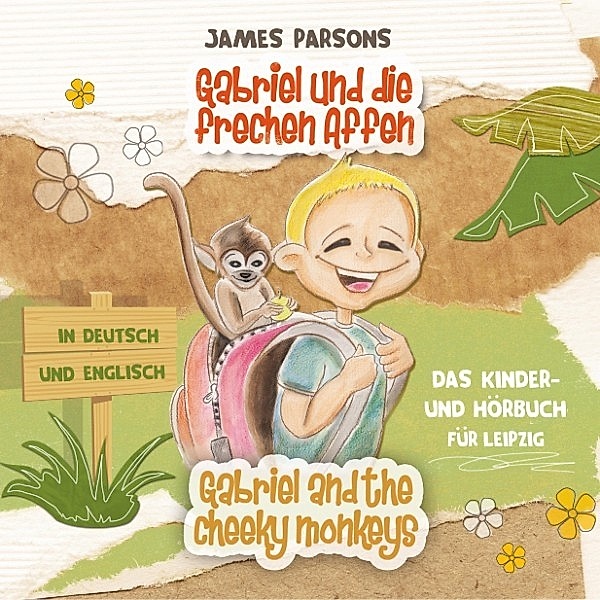James Parsons: Gabriel und die frechen Affen (Gabriel and the Cheeky Monkeys)