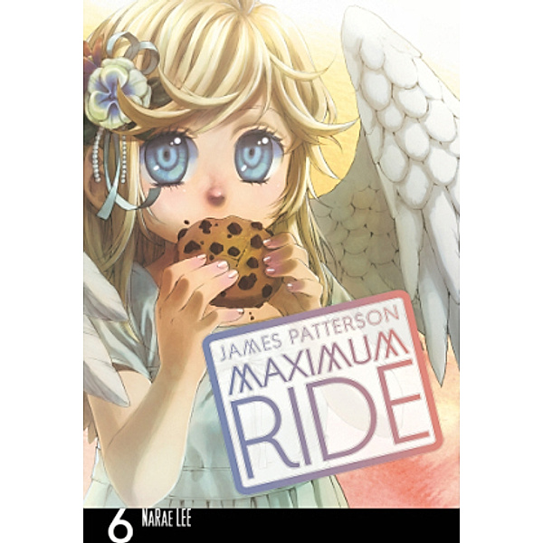 James Patterson Maximum Ride, Manga, English edition, NaRae Lee