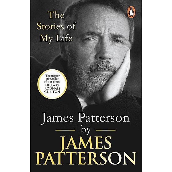 James Patterson: The Stories of My Life, James Patterson