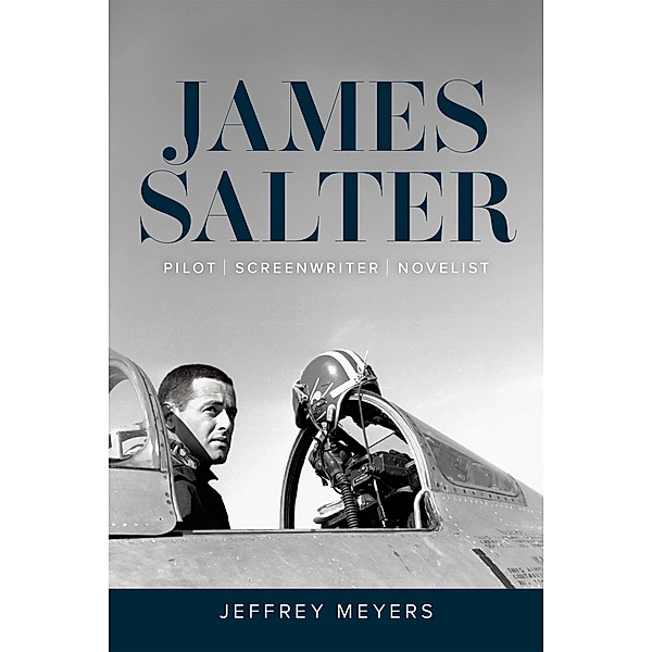 James Salter, Jeffrey Meyers