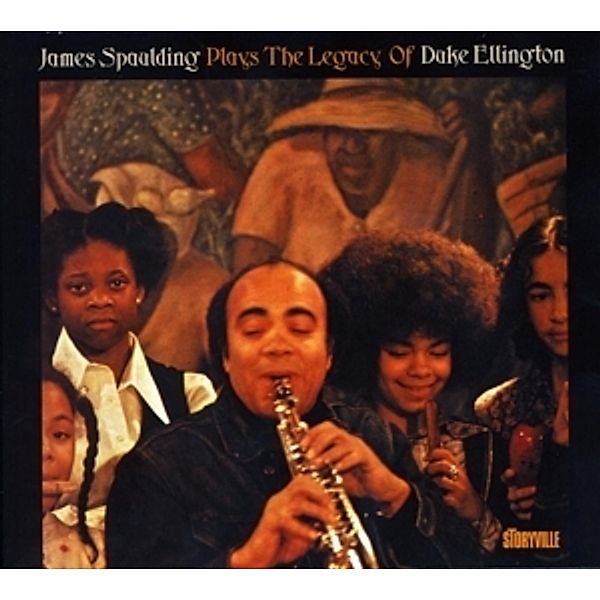 James Spaulding-Plays The Legacy Of Duke Ellington, James Spaulding