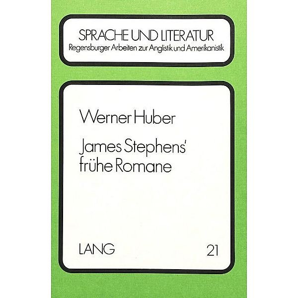 James Stephens' frühe Romane, Werner Huber