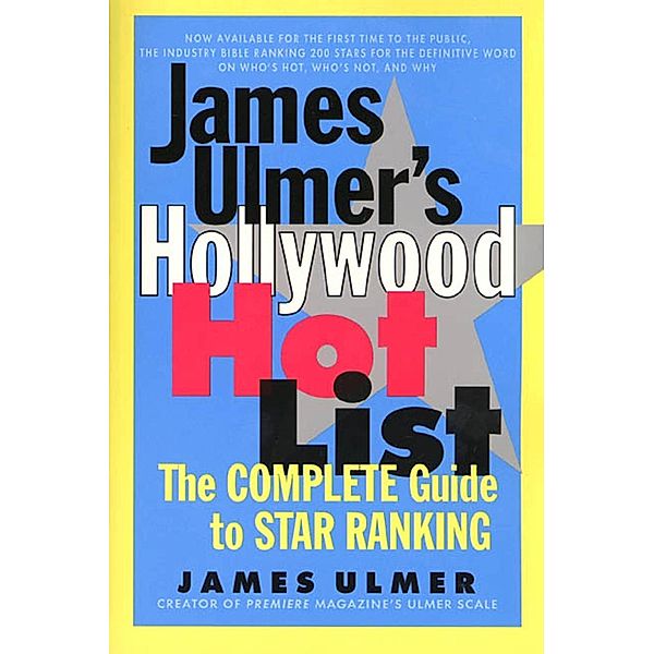 James Ulmer's Hollywood Hot List, James Ulmer