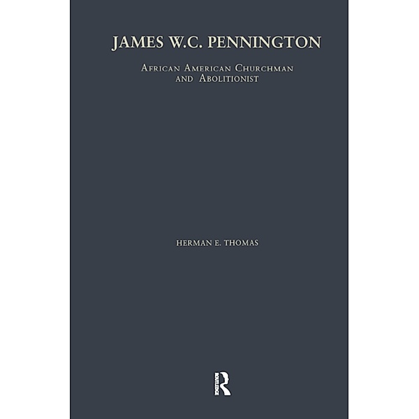 James W.C. Pennington, Herman E. Thomas