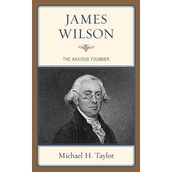 James Wilson, Michael H. Taylor