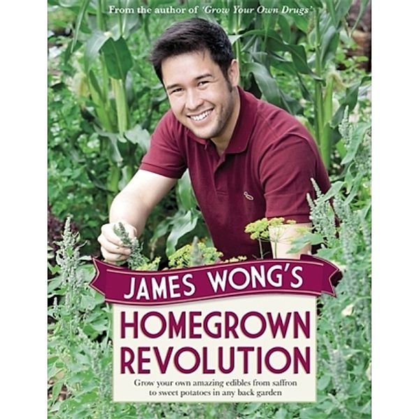 James Wong's Homegrown Revolution, James Wong
