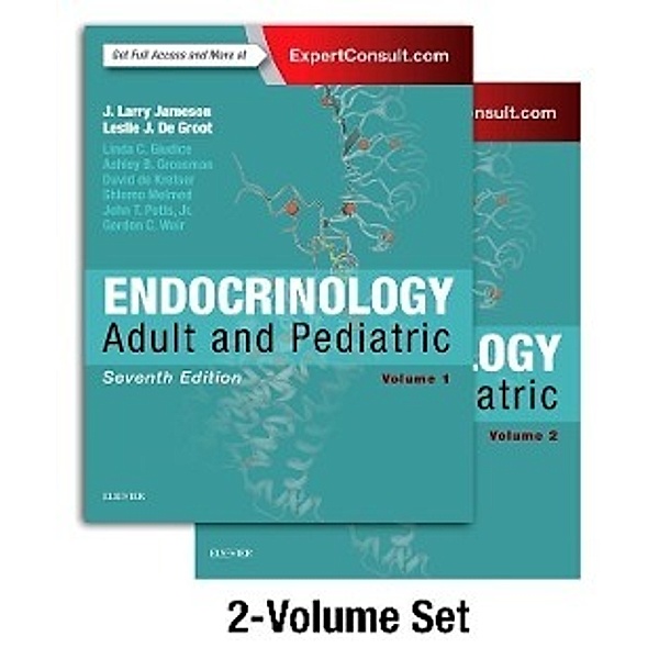 Jameson, J: Endocrinology: Adult and Pediatric/2 Bde., J. Larry Jameson, Leslie J. De Groot