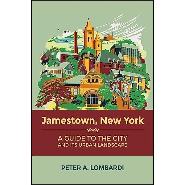 Jamestown, New York / Excelsior Editions, Peter A. Lombardi
